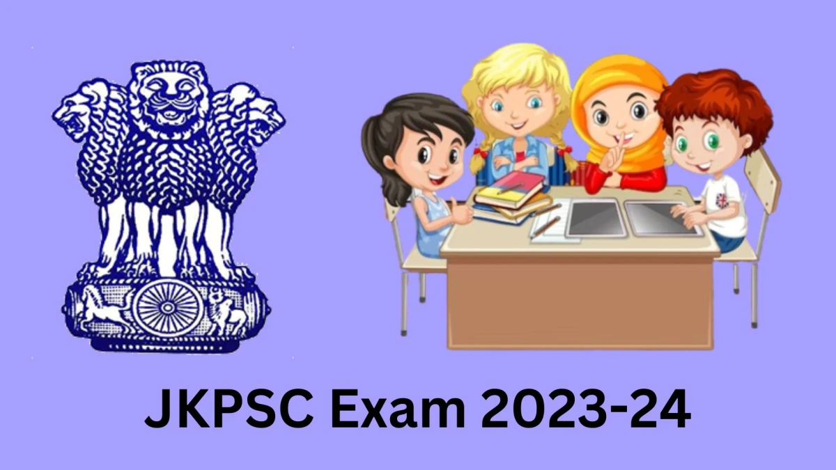 JKPSC Exam 2023-24 Released jkpsc.nic.in Verify the schedule for the examination date, Photo Interpreter, Deputy Medical Superintendent and Other Posts, and site Details 29-12-2023