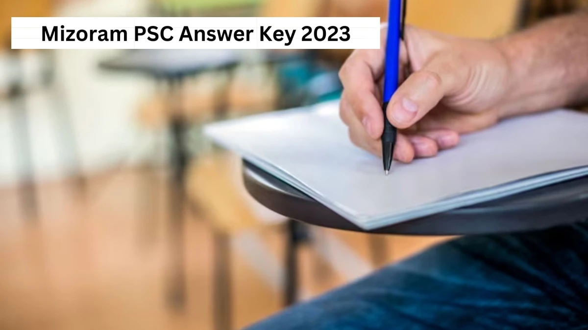 Mizoram PSC Answer Key 2023 Available for the Inspector of Supplies Download Answer Key PDF at mpsc.mizoram.gov.in - 29 Dec 2023