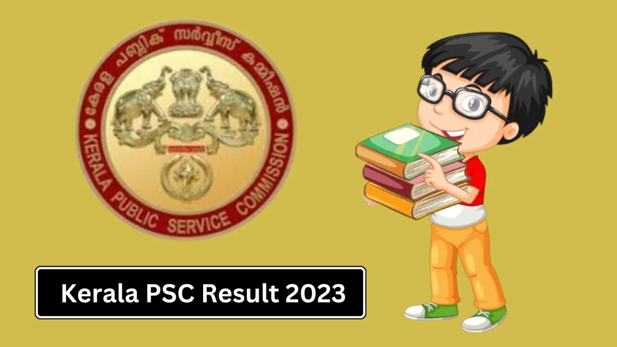 Kerala PSC Result 2023 Announced. Direct Link to Check Kerala PSC Beat Forest Officer Result 2023 keralapsc.gov.in