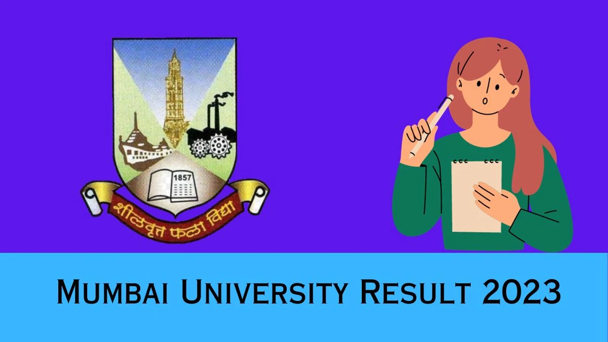 Mumbai University Result 2023 (Released) Direct Link to Check Result for Master of Performing Arts, Mark sheet Here at mu.ac.in