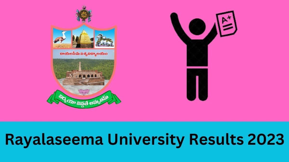 Rayalaseema University Results 2023 (Declared) Check U.G. Degree - II Semester - Revaluation Semester Results at ruk.ac.in