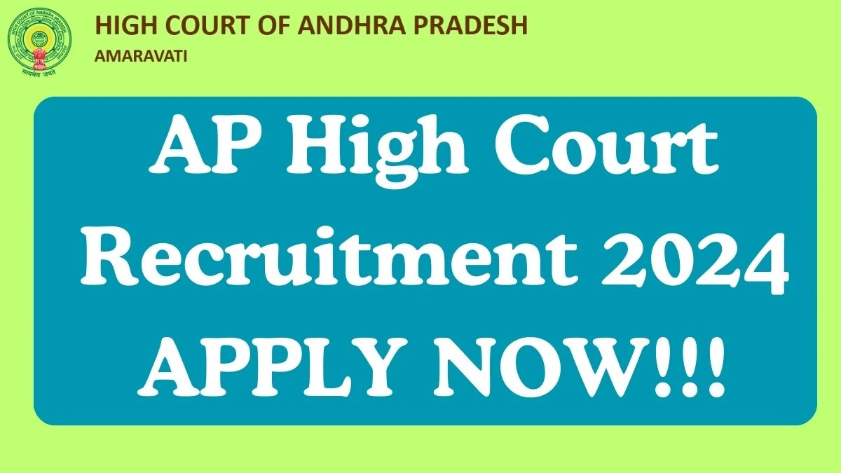 Application For Employment AP High Court Recruitment 2024 Apply 39 Civil Judge Vacancies at aphc.gov.in - Apply Now
