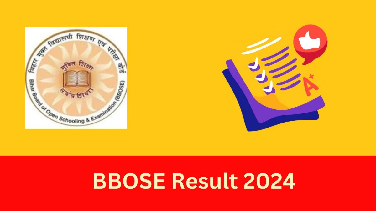 BBOSE Result 2024 Check  Bihar Open Board Class 10th & 12th Result Details Here at bbose.org.in - 04 Jan 2024