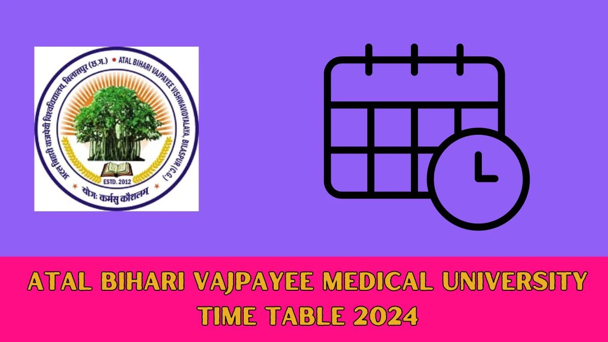 Bilaspur University Time Table 2024 Out bilaspuruniversity.ac.in Check To Download Bilaspur University Exam Schedule, Admit Card, Pattern, Syllabus Here - 17 Jan 2024