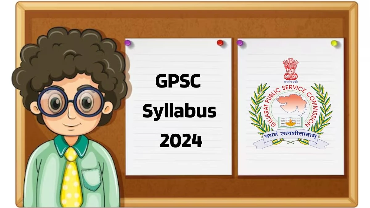 GPSC Syllabus 2024 Released @ licindia.in Download the Syllabus for Junior Scientific Officer - 31 Jan 2024