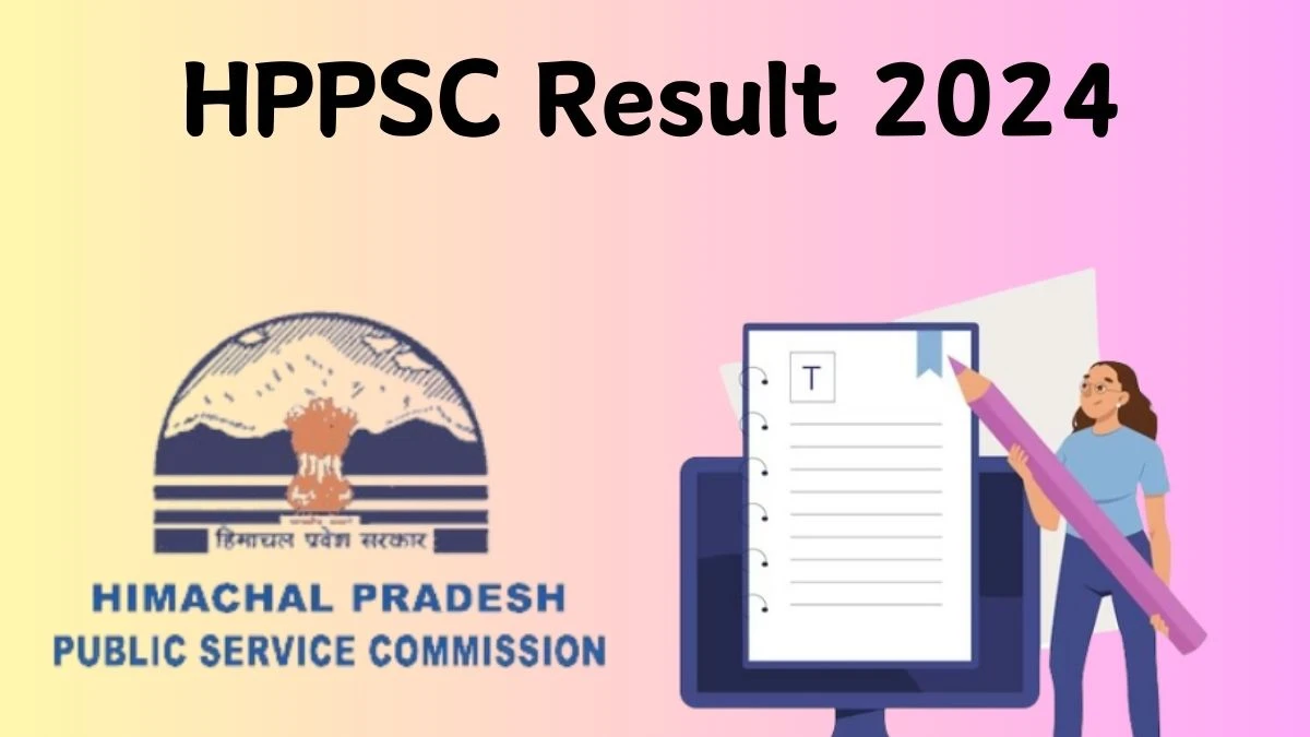 HPPSC Result 2024 Released. Direct Link to Check HPPSC Acharya and Assistant Public Relation Officer Result 2024 hppsc.hp.gov.in - 23 Jan 2024