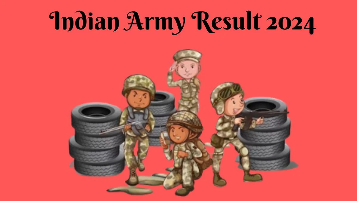 Indian Army Result 2024 To Be out Soon Check Result of Military Nursing Service Direct Link Here at joinindianarmy.nic.in - 23 Jan 2024