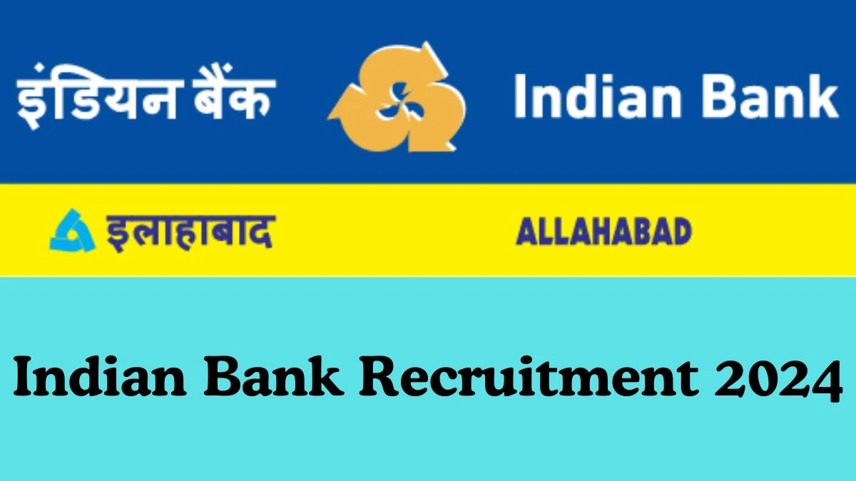 Indian Bank Recruitment 2024 Apply for Consultant Indian Bank Vacancy at indianbank.in