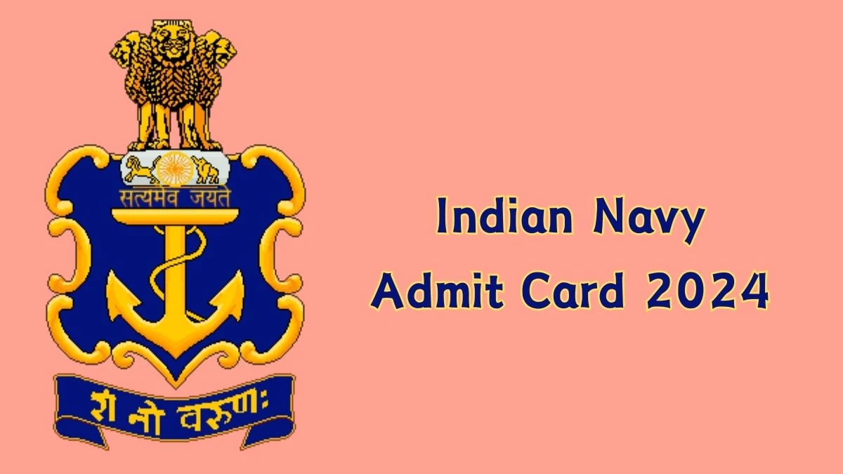 Indian Navy Admit Card 2024 Released For Chargeman, Senior Draughtsman and Tradesman Mate Check and Download Hall Ticket, Exam Date @ joinindiannavy.gov.in - 29 Jan 2024