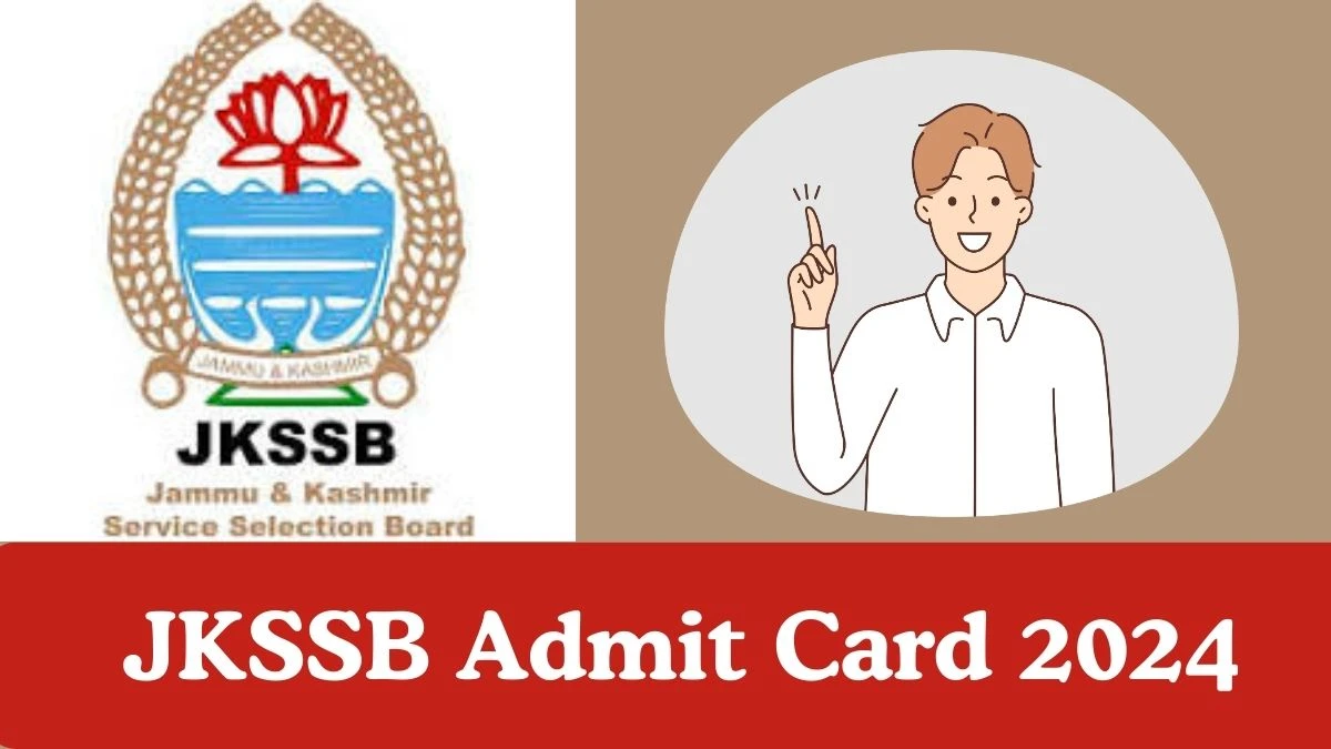 JKSSB Admit Card 2024 For Stock Assistant released Check and Download Hall Ticket, Exam Date @ jkssb.nic.in - 09.01.2024
