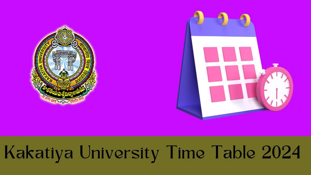Kakatiya University Time Table 2024 Out kakatiya.ac.in Download KU M.C.A: II-YEAR I-SEM (CBCS) Exam Dates PDF, Admit Card Here - 10 Jan 2024