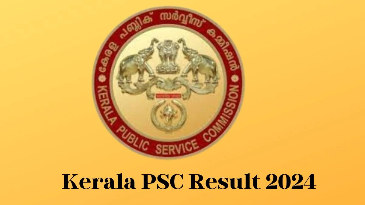 Kerala PSC Result 2024 Declared. Direct Link to Check Kerala PSC Last Grade Servant Result 2024 keralapsc.gov.in - 29 Jan 2024