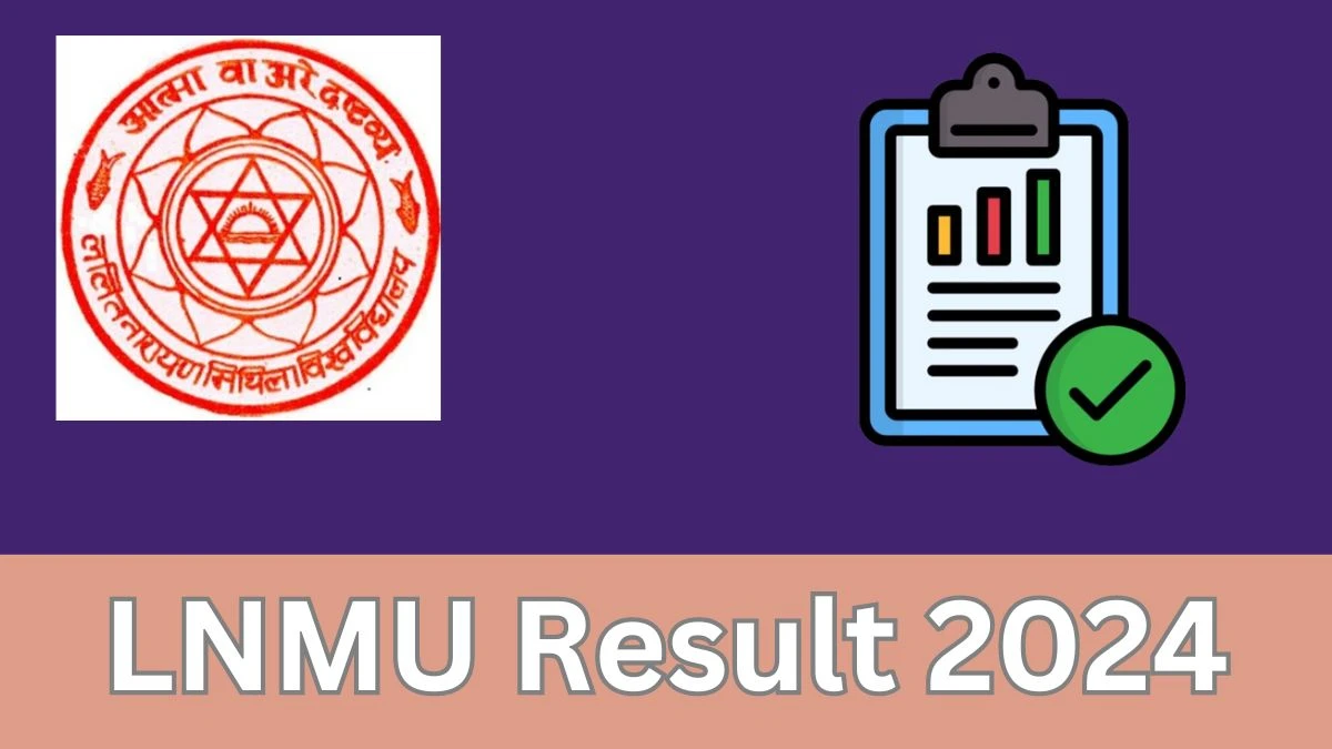 LNMU Result 2024 Declared lnmu.ac.in Check To Download Degree Part-I Science Honours Course Score Card, Merit List, Cutoff Here –22 Jan 2024