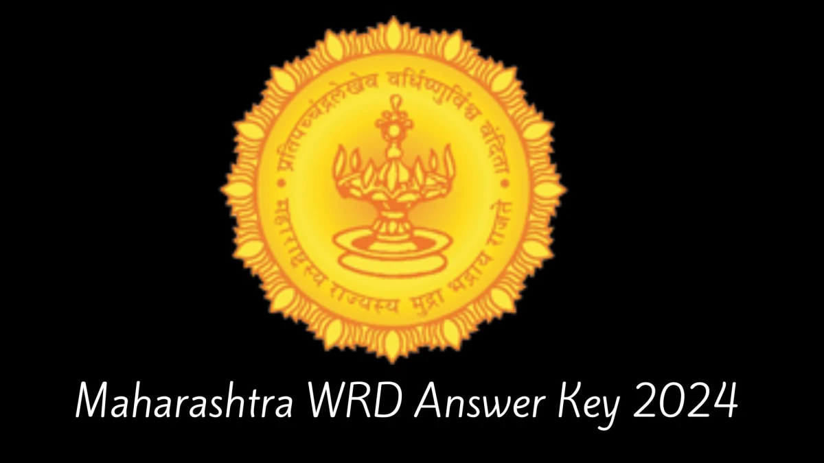Maharashtra WRD Answer Key 2024 Is Now available Download Senior Scientific Assistant, Junior Clerk PDF here at wrd.maharashtra.gov.in - 18 Jan 2024