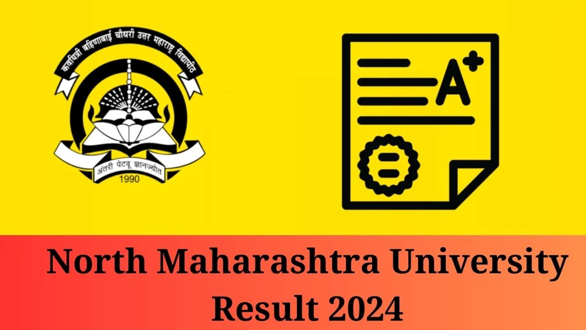 North Maharashtra University Result 2024 OUT nmu.ac.in Check To Download North Maharashtra University SY BBA DEC - 2023 Result, Score Card, Merit List, Cutoff Here –16 Jan 2024