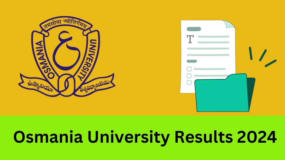 Osmania University Result 2024 OUT osmania.ac.in Direct Link to Download OU MA (Languages) (CBCS) Sem Exam Details Here - 31 Jan 2024