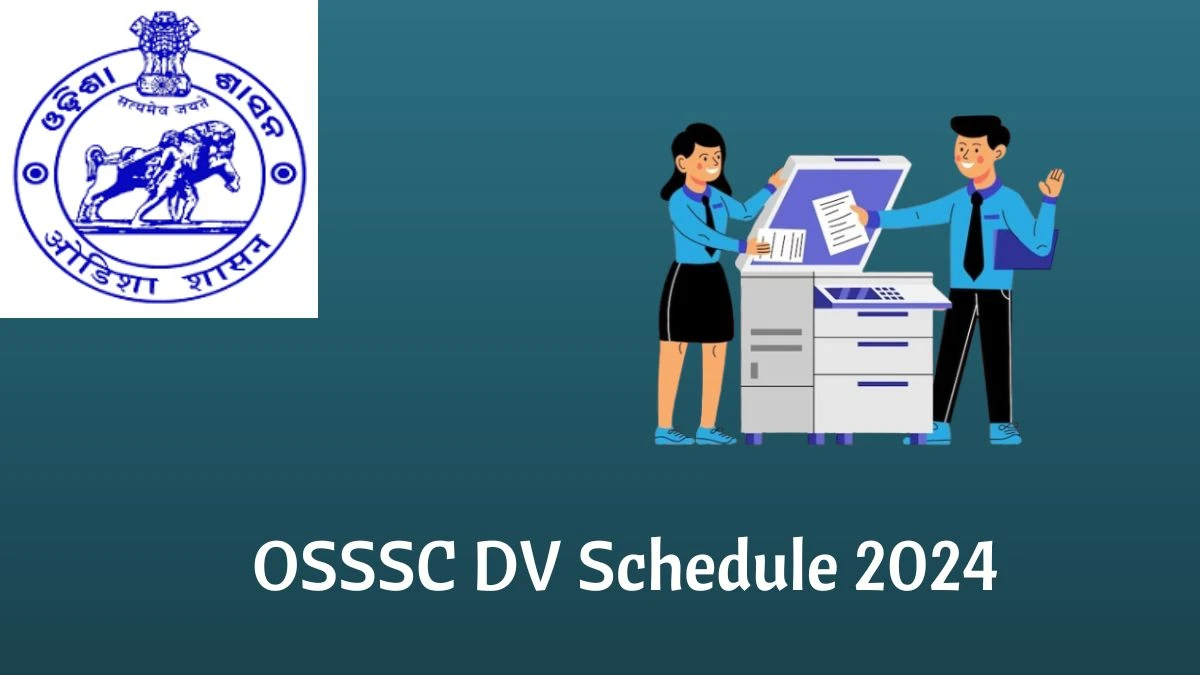 OSSSC DV Schedule 2024: Check Junior Assistant and Panchayat Executive Officer Document Verification Date @ osssc.gov.in - 25 Jan 2024