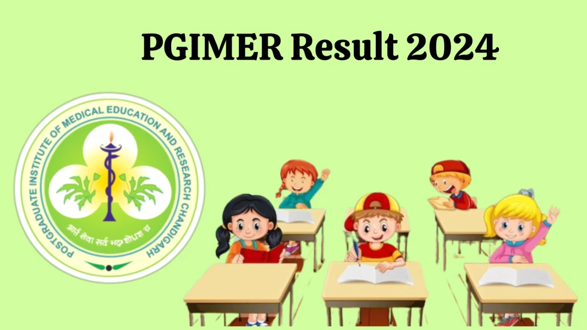 PGIMER Result 2024 Announced. Direct Link to Check PGIMER Nuclear Medical Physicist Result 2024 pgimer.edu.in - 05 Jan 2024