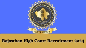 Rajasthan High Court Recruitment 2024 System Assistant vacancy online application form at hcraj.nic.in