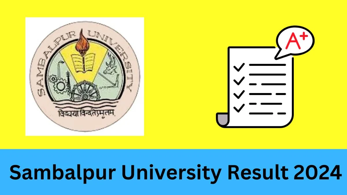 Sambalpur University Result 2024 OUT suniv.ac.in Check To Download Sambalpur University Home Science 2nd Sem Result, Score Card, Details Here –17 Jan 2024