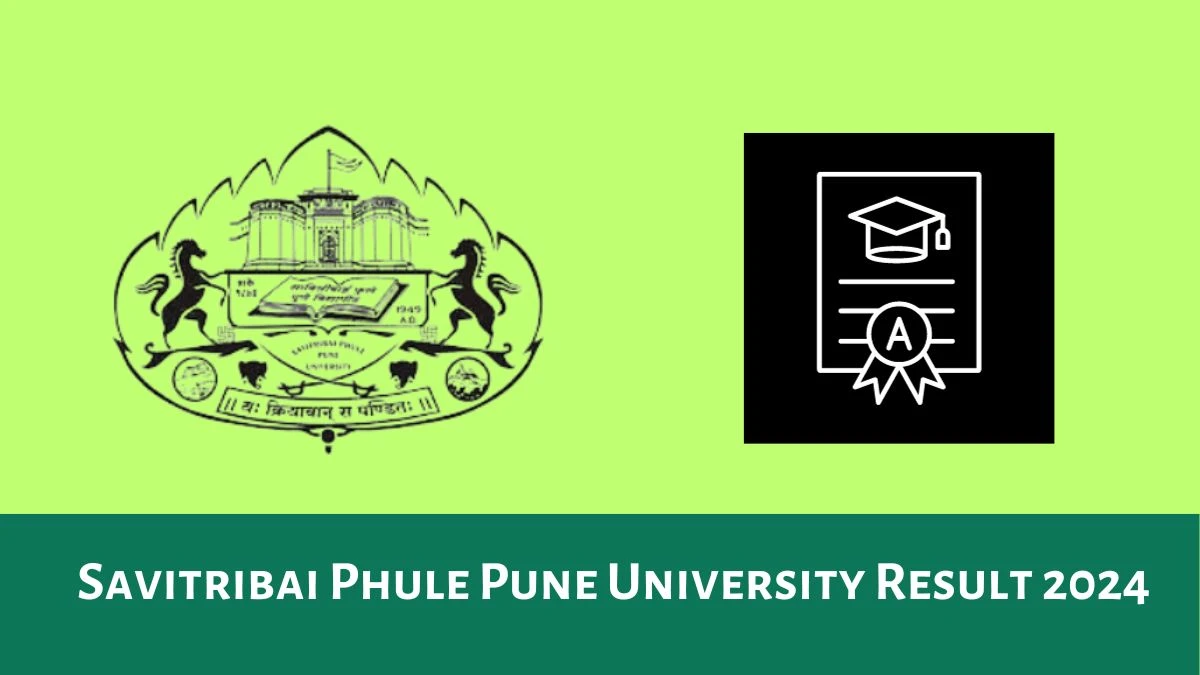 Savitribai Phule Pune University Result 2024 Released Direct Link to Download UG and PG Result at unipune.ac.in - 03 Jan 2024