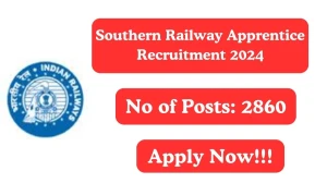 Southern Railway Recruitment 2024 Apply for 2,860 Apprentice Southern Railway Vacancy online at sr.indianrailways.gov.in