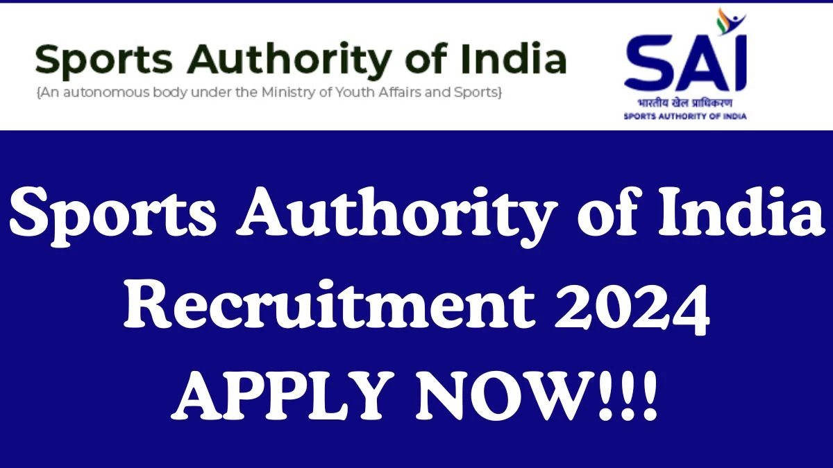 Sports Authority of India Recruitment 2024 Young Professional vacancy, Apply Online at sportsauthorityofindia.nic.in