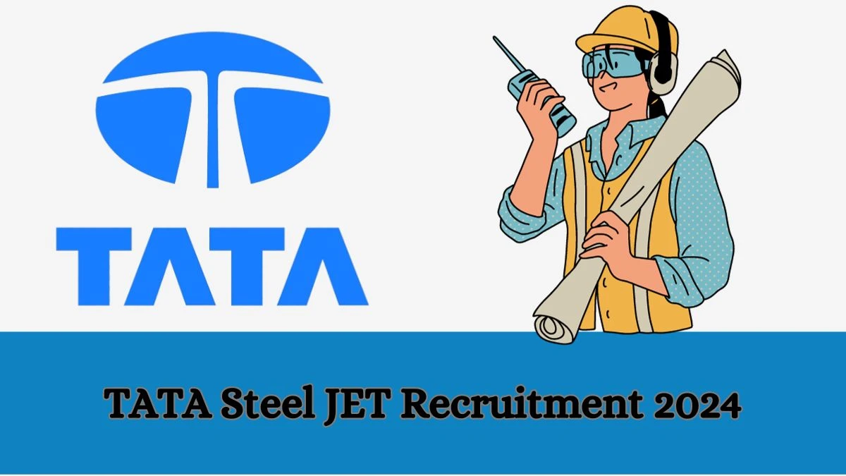 TATA Steel JET Recruitment 2024 Notifications Apply Online Various Junior Engineer Trainee Jobs 11.01.2024