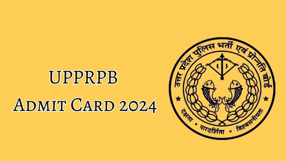UPPRPB Admit Card 2024 Released For Assistant Operator, Head Operator and Workshop Hand Check and Download Hall Ticket, Exam Date @ uppbpb.gov.in - 29 Jan 2024