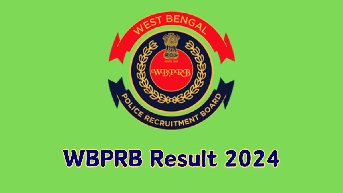 WBPRB Result 2024 To Be out Soon Check Result of Sub Inspector Direct Link Here at prb.wb.gov.in - 29 Jan 2024