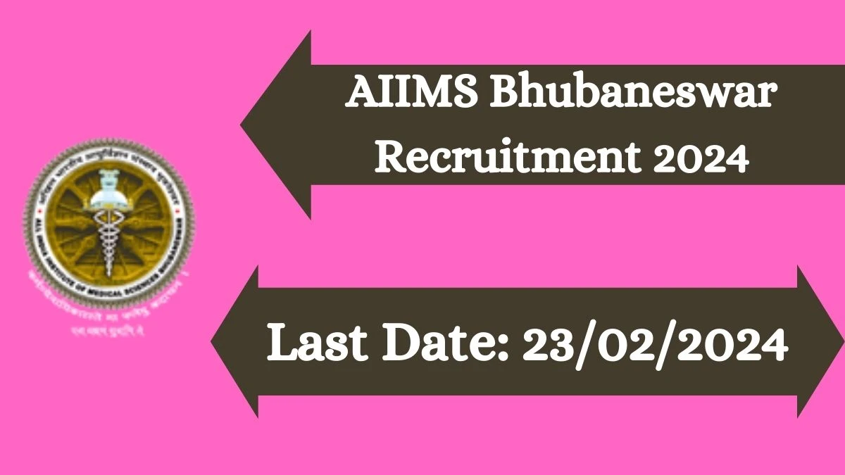 AIIMS Bhubaneswar Recruitment 2024 Attendant or MultiTasking Staff vacancy apply at aiimsbhubaneswar.nic.in - News