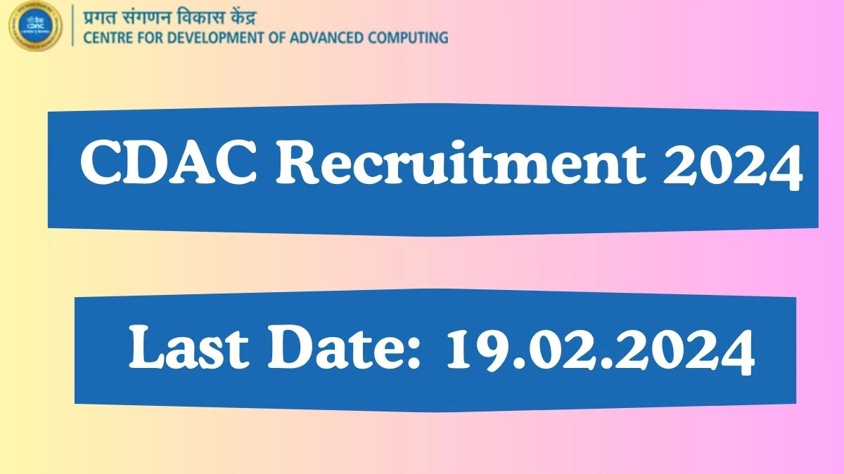 Application For Employment C-DAC Recruitment 2024 Apply Consultant Vacancies at cdac.in - Apply Now