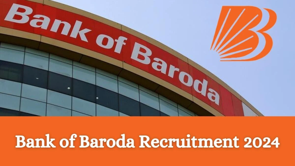 Bank of Baroda Recruitment 2024 Notification for Fire Officers Vacancy at jobs bankofbaroda.in