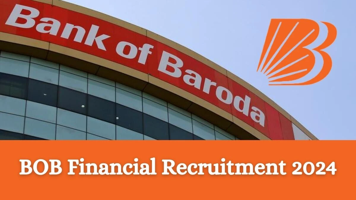 BOB Financial Recruitment 2024: Check Vacancies for Chief Financial Officer Job Notification, Apply Online