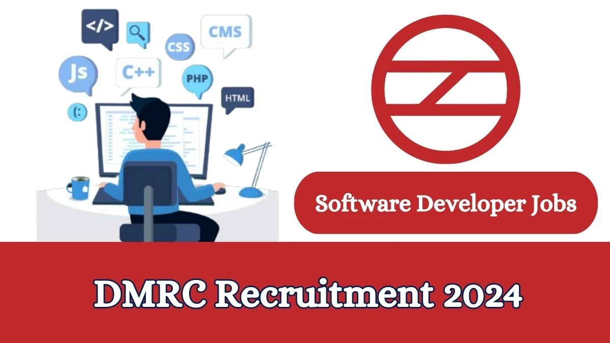 DMRC Recruitment 2024 Apply online now for Software Developer Job Vacancies Notification 21.02.2024