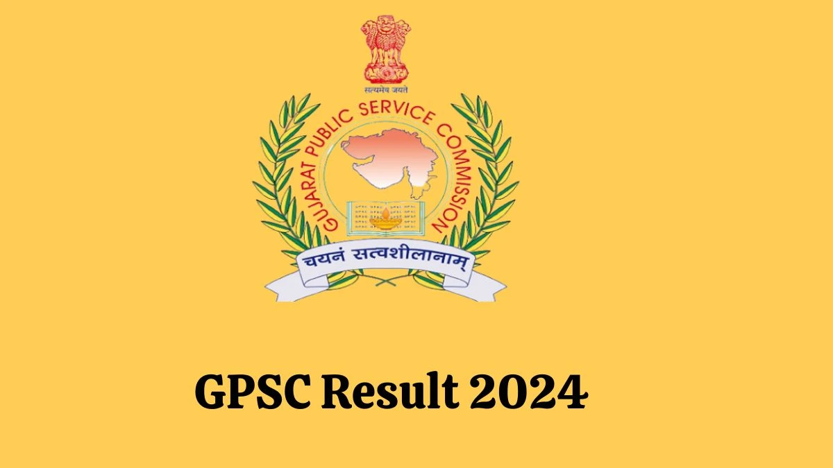 GPSC Result 2024 Announced. Direct Link to Check GPSC Assistant Engineer Result 2024 gpsc.gujarat.gov.in - 08 Feb 2024