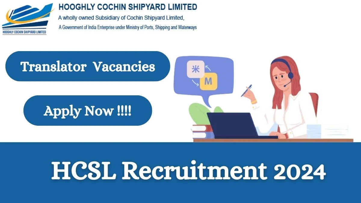 HCSL Recruitment 2024 Apply online now for Hindi Translator Job Vacancies Notification 24.02.2024