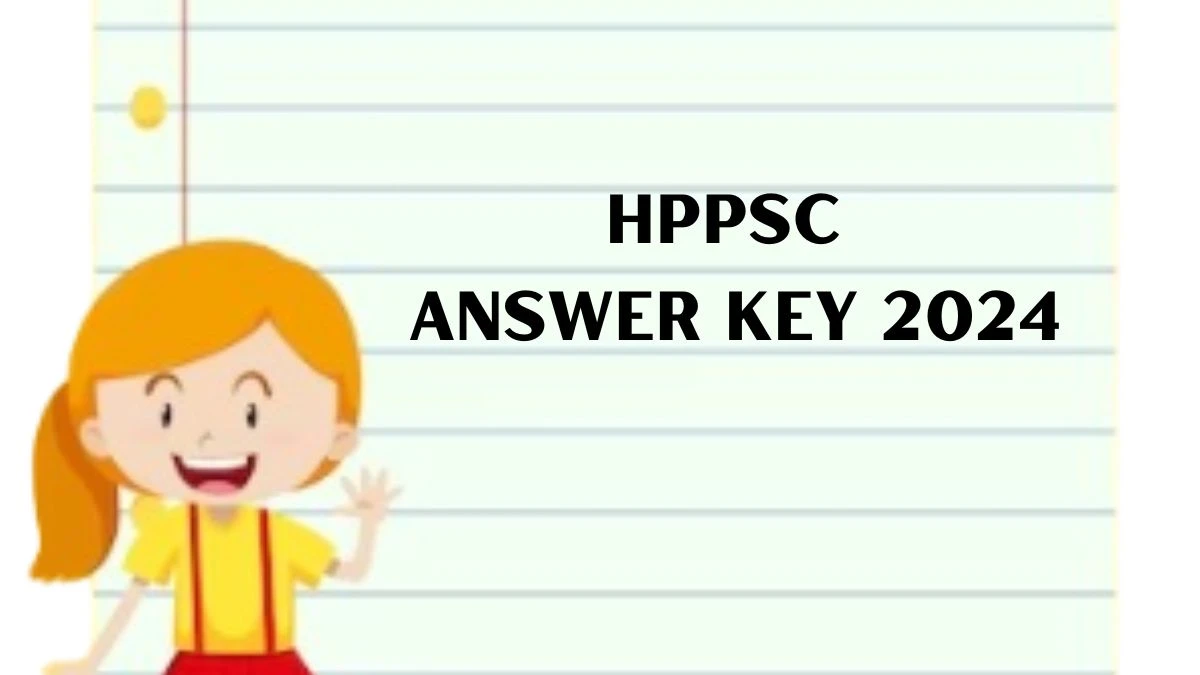 HPPSC Answer Key 2024 Available for the Veterinary Officer Download Answer Key PDF at hppsc.hp.gov.in - 27 Feb 2024
