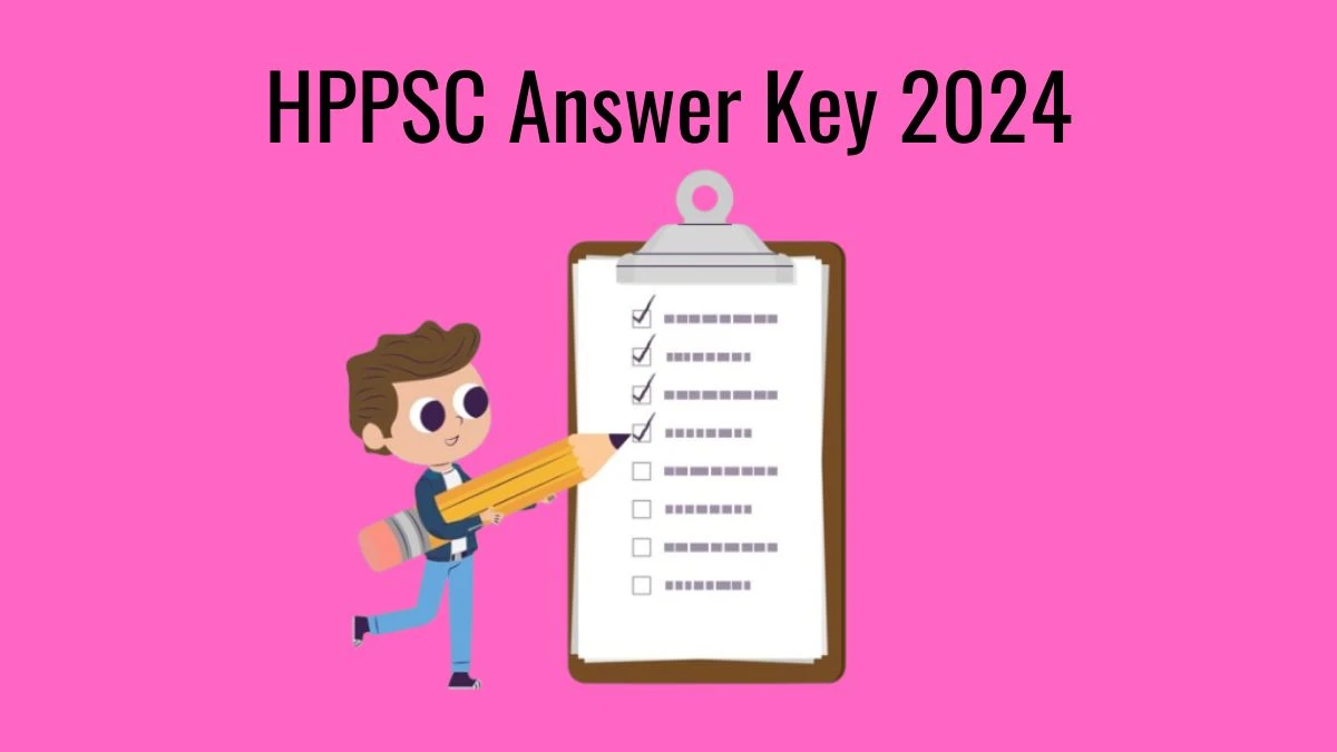 HPPSC Answer Key 2024 to be out for Veterinary Officer: Check and Download answer Key PDF @ hppsc.hp.gov.in - 26 Feb 2024