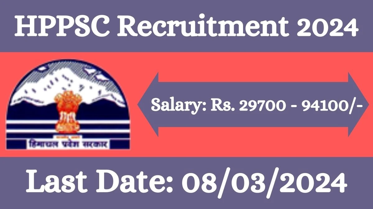 HPPSC Recruitment 2024 Ayurvedic Pharmacy Officer vacancy apply Online at hppsc.hp.gov.in - News