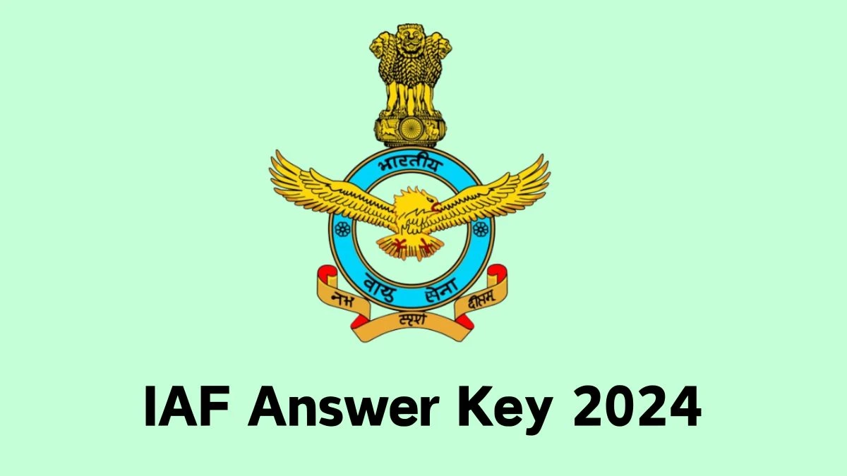 IAF Answer Key 2024 to be out for Flying, Ground Duty and Ground Duty: Check and Download answer Key PDF @ afcat.cdac.in - 19 Feb 2024