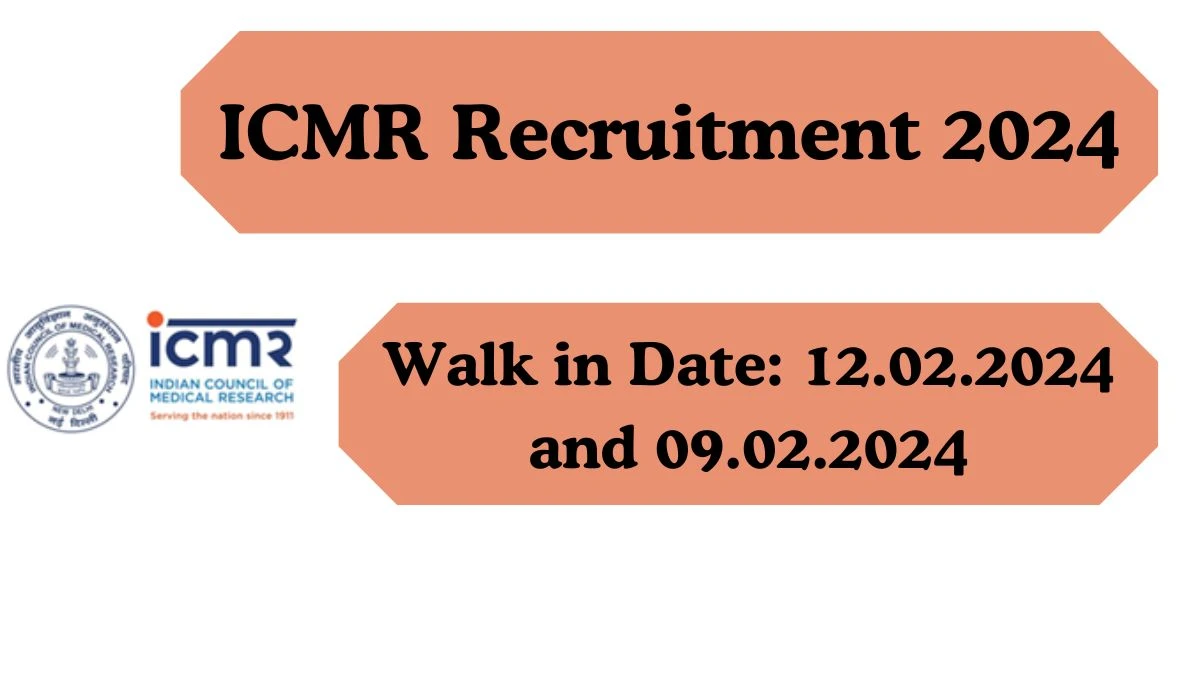 ICMR Recruitment 2024: Consultant, Project Research Scientist Job Vacancy, Selection and Interview Details