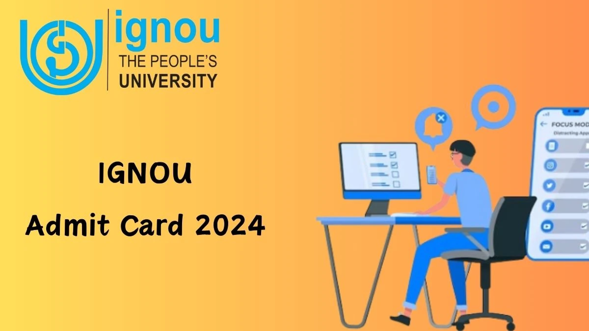 IGNOU Admit Card 2024 Released For Junior Assistant and Stenographer Check and Download Hall Ticket, Exam Date @ ignou.ac.in - 05 Feb 2024