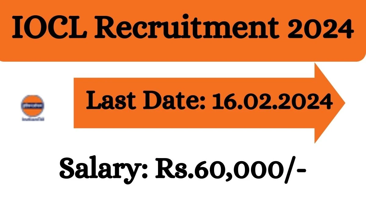 IOCL Recruitment 2024 Apply for Security Chief IOCL Vacancy at iocl.com