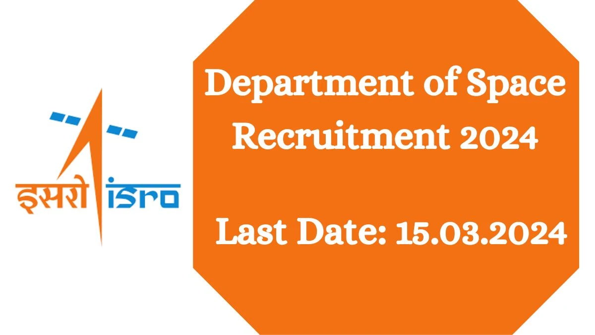 ISRO Recruitment 2024 Apply for Accounts Officer Department of Space Vacancy at isro.gov.in