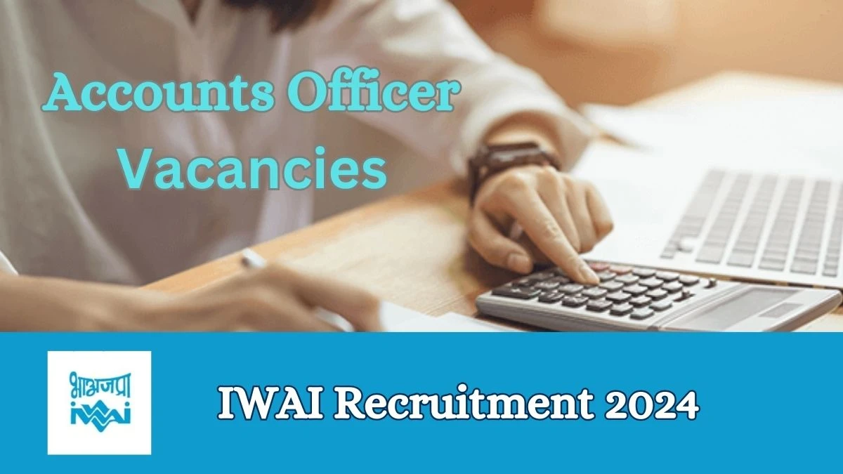 IWAI Recruitment 2024 Apply online now for Accounts Officer Job Vacancies Notification 27.02.2024