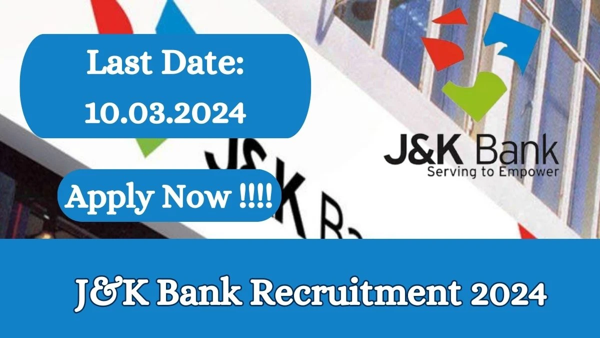 J&K Bank Recruitment 2024 Apply online now for FLC Counsellor Job