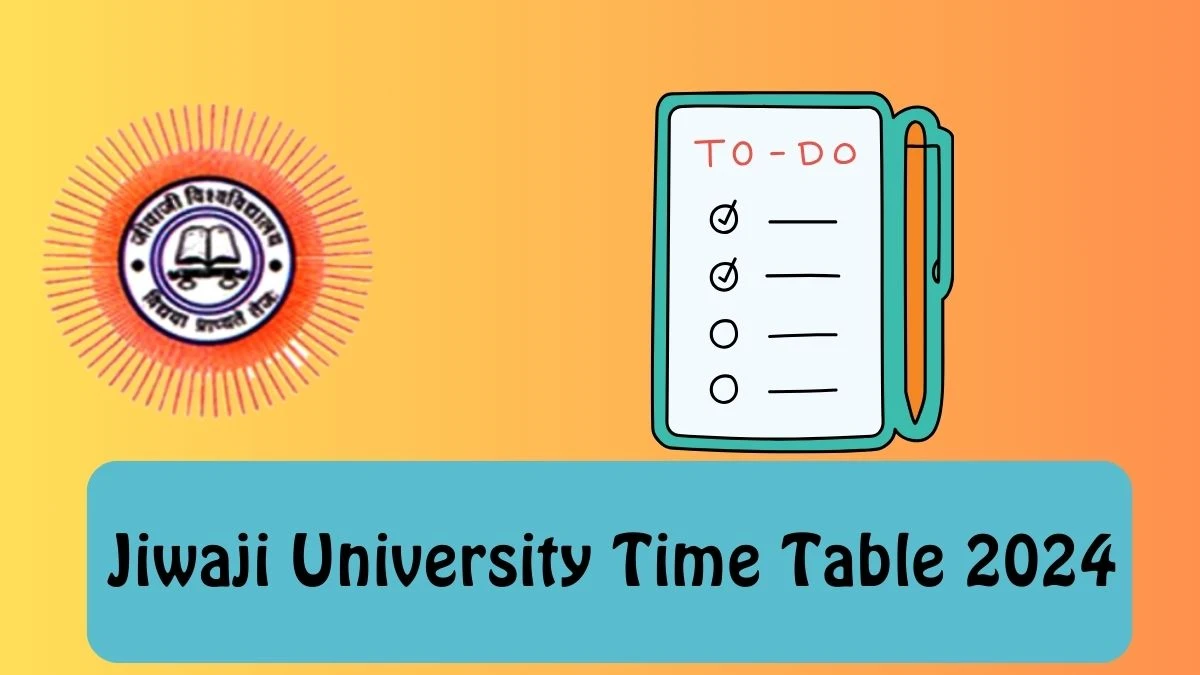 Jiwaji University Time Table 2024 (Released) jiwaji.edu Check Jiwaji University Time Table for B.T.M. IIIrd Sem. (NON NEP) Sem Details Here - 20 Feb 2024