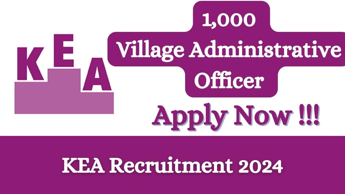 KEA Recruitment 2024 Apply online now for 1,000 Village Administrative Officer Job Vacancies Notification 26.02.2024