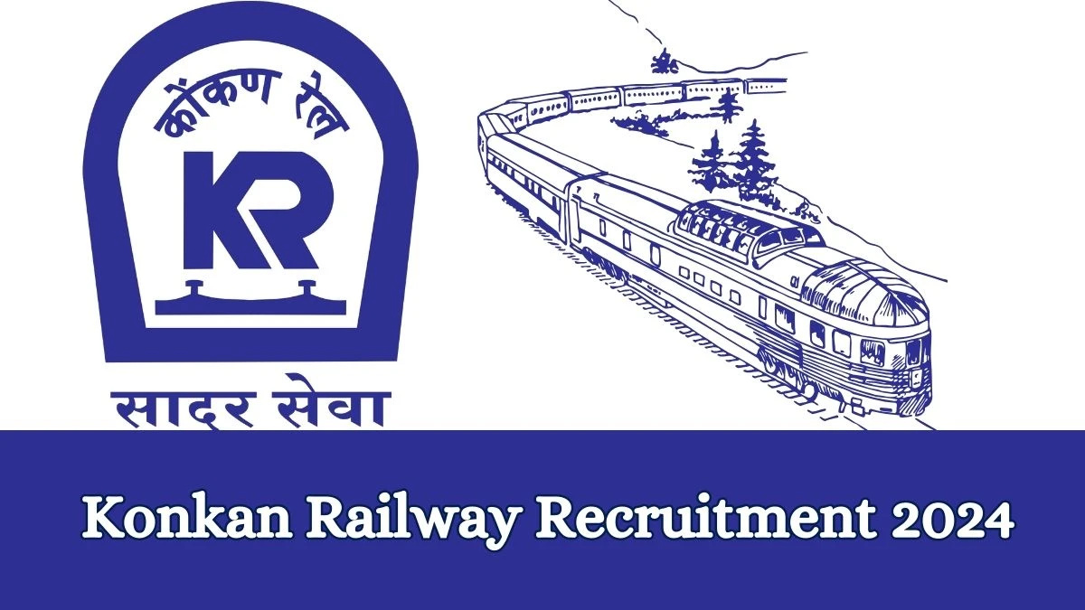 Konkan Railway Recruitment 2024 Apply online now for Chief Commercial Manager Job Vacancies Notification 21.02.2024